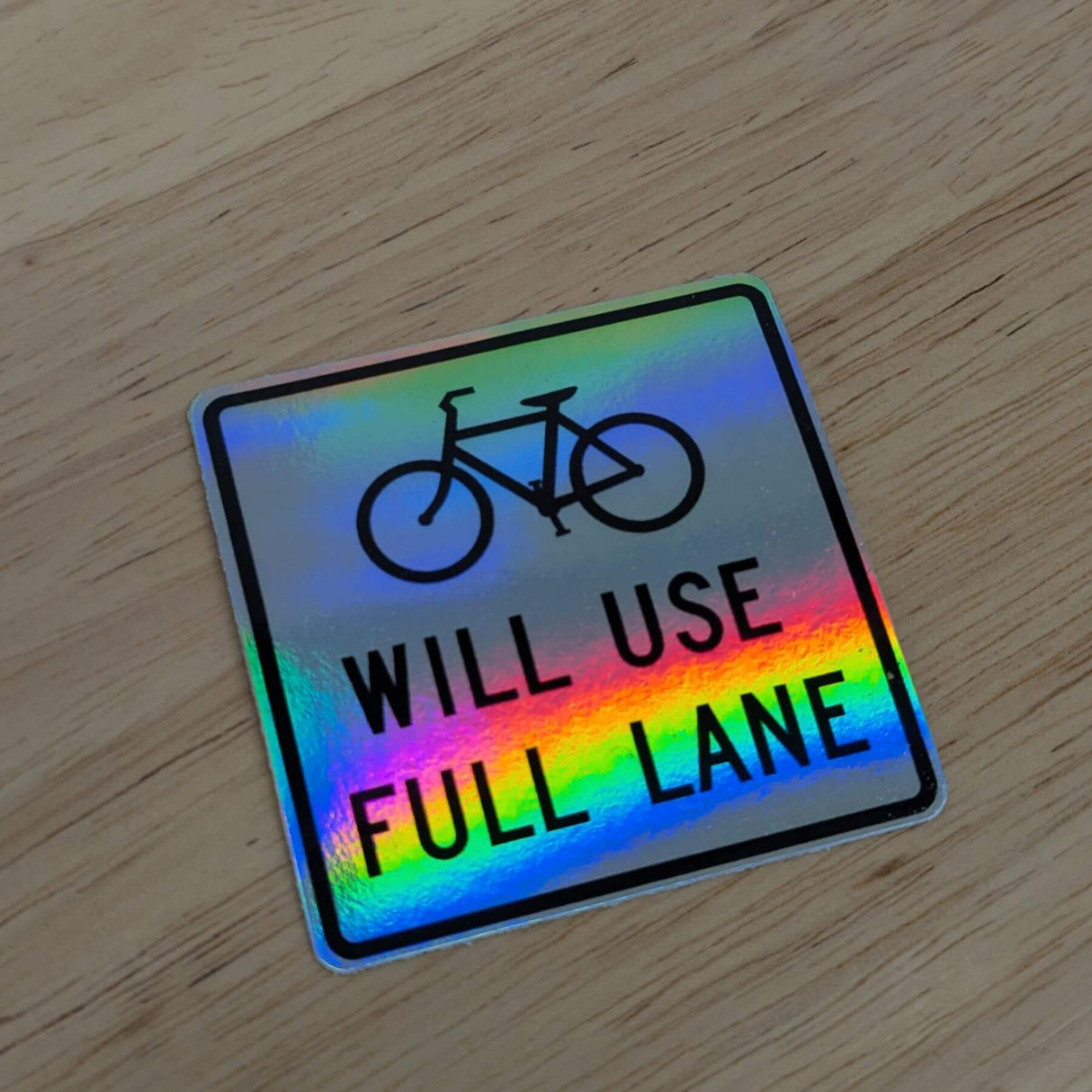 Bikes Use Full Lane Sticker