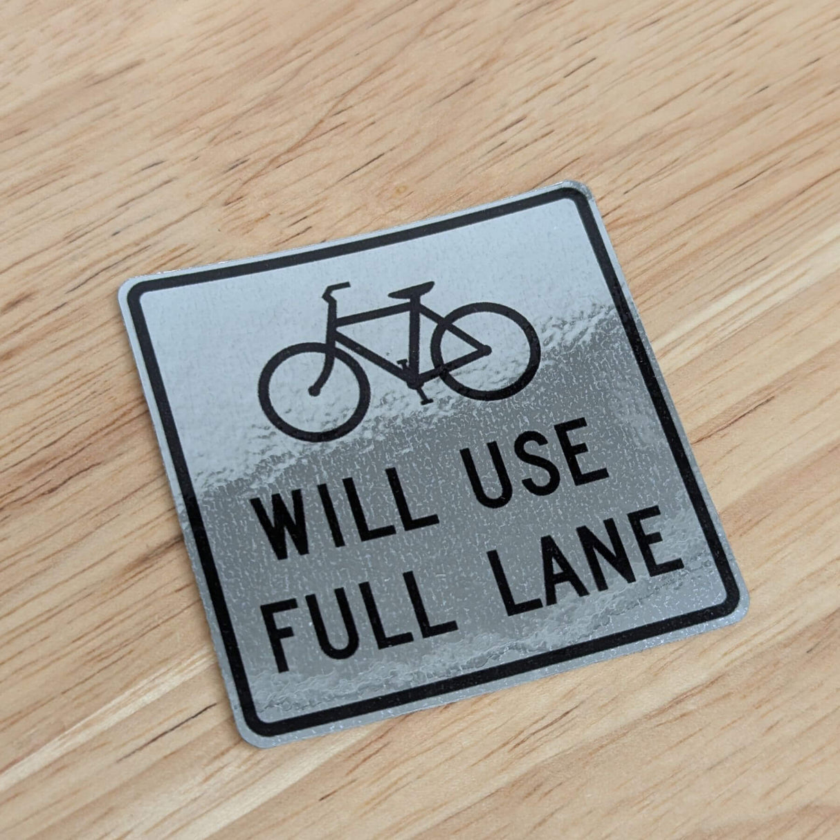 Bikes Use Full Lane Sticker